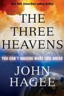 The Three Heavens You Can't Imagine What Lies Ahead