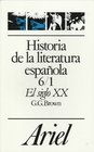 Historia De LA Literatura Espanola El Siglo XX