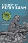 The Best of Peter Egan Four Decades of Motorcycle Tales and Musings from the Pages of Cycle World