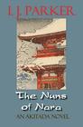 The Nuns of Nara An Akitada Novel
