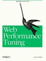Web Performance Tuning Speeding Up the Web