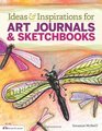 Ideas  Inspirations for Art Journals  Sketchbooks