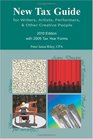 New Tax Guide for Writers Artists Performers  Other Creative People 2010 Edition