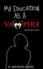 My Education As a Vampire
