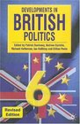 Developments in British Politics 6 Revised Edition