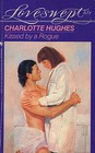 Kissed by a Rogue (Loveswept, No 654)