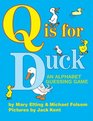 Q Is for Duck  An Alphabet Guessing Game
