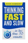 Thinking Fast and Slow Book Summary in less than 30 Minutes
