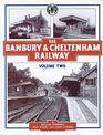 The Banbury and Cheltenham Railway v 2