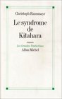 Le syndrome de Kitahara