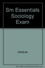 Sm Essentials Sociology Exam