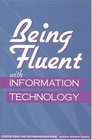 Being Fluent With Information Technology