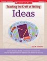 Ideas Lessons Strategies Models and Literature Connections That Help You Teach and Revisit This Important Craft Element All Year Long