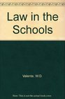 Law in the Schools