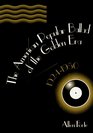 The American Popular Ballad of the Golden Era 19241950  A Study in Musical Design