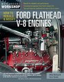 How to Rebuild and Modify Ford Flathead V8 Engines