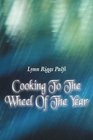 Cooking To The Wheel of the Year