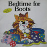 Bedtime for boots