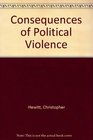 Consequences of Political Violence