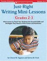 Just Right Writing Lessons Grades 23