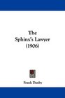 The Sphinx's Lawyer