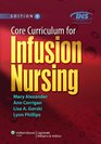 Core Curriculum for Infusion Nursing