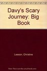Davy's Scary Journey Big Book