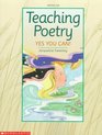 Teaching Poetry Yes You Can