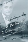 From Buchenwald to Carnegie Hall