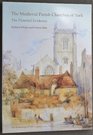 The Medieval Parish Churches of York The Pictorial Evidence