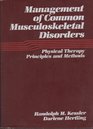 Management of Common Muscular Skeletal Disorders