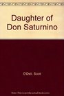 Daughter of Don Saturnino