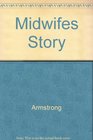 Midwifes Story
