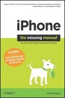 iPhone The Missing Manual Covers All Models with 30 Softwareincluding the iPhone 3GS
