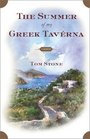 The Summer of My Greek Taverna