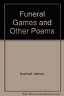 Funeral Games and Other Poems