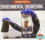 Amazing Feats of Environmental Engineering (Great Achievements in Engineering)
