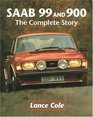 Saab 99 and 900: The Complete Story (Crowood Autoclassic)