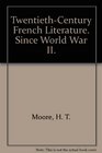 TwentiethCentury French Literature to World War II