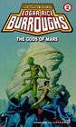 The Gods of Mars (Barsoom, Bk 2)