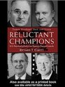 Reluctant Champions US Presidential Policy and Strategic Export Controls  Truman Eisenhower Bush and Clinton