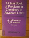 Class Book of Problems in Chemistry to Advanced Level w ans