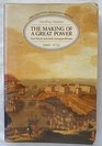 The Making of a Great Power Late Stuart and Early Georgian Britain 16601722