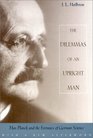 Dilemmas of an Upright Man Max Planck and the Fortunes of German Science