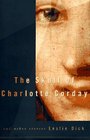 The SKULL OF CHARLOTTE CORDAY and Other Stories