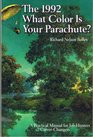 What Color is Your Parachute, 1992