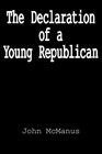The Declaration of a Young Republican