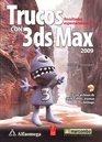 Trucos con 3Ds MAX 2009