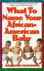 What to Name Your African American Baby