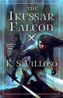 The Ikessar Falcon (Chronicles of the Bitch Queen, Bk 2)